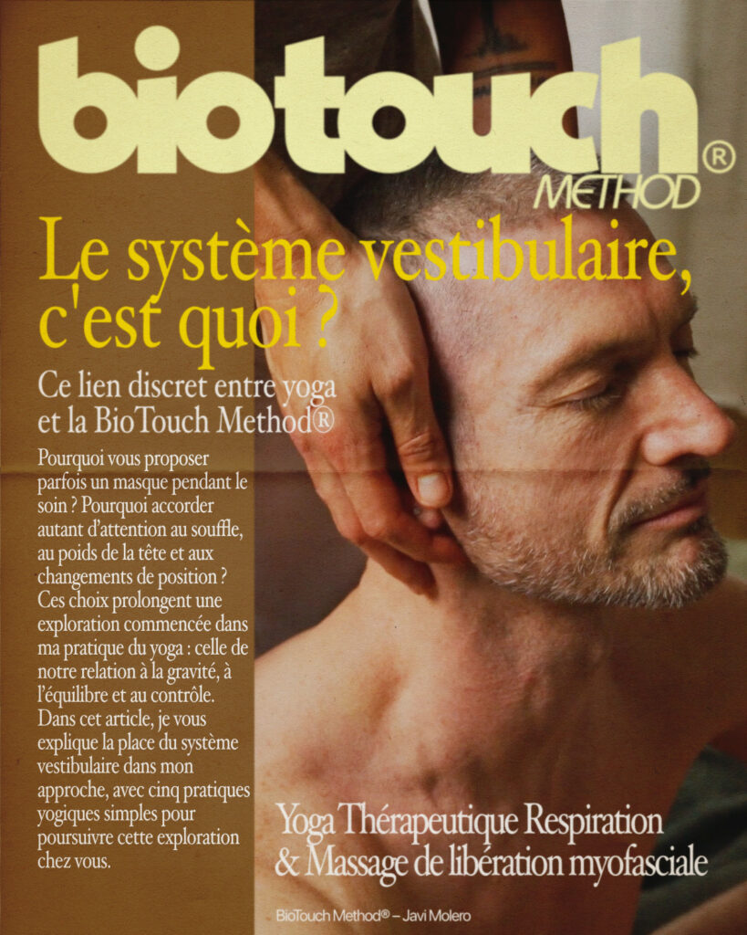 Le système vestibulaire, c'est quoi ?